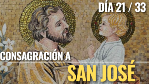 Día 21 Consagración a San José